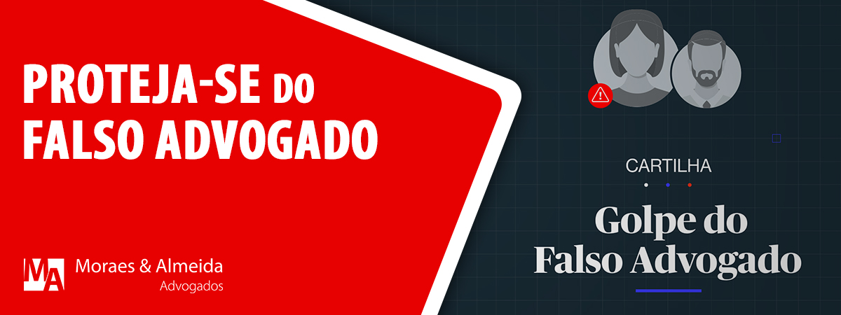 Proteja-se contra o Golpe do Falso Advogado